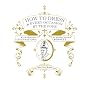 How to Dress for Every Occasion, by the Pope (Mcsweeneys)