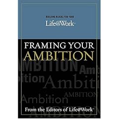 Framing Your Ambition (Life@work (Word))