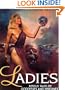 Ladies: Retold Tales of Goddesses and Heroines