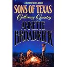 Sons of Texas : Callaway Country by Annette Broadrick