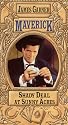 Maverick: Shady Deal [VHS]