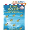 E-mail Security: How to Keep Your Electronic Messages Private
