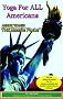 Yoga for All Americans (Missing Peace (Princeton Design Group))
