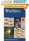 A Field Guide to Warblers of North America (Peterson Field Guide Series)