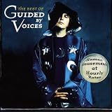 The Best of Guided By Voices: Human Amusements At Hourly Rates