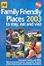 Places to Stay, Eat and Visit 2003 (AA Family Friendly)