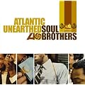 Atlantic Unearthed - Soul Brothers