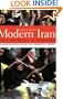 Modern Iran: Roots and Results of Revolution