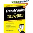 French Verbs For Dummies (For Dummies (Language and Literature)) by Zoe Erotopoulos