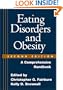 Eating Disorders and Obesity, Second Edition: A Comprehensive Handbook