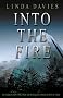 Into the Fire