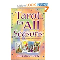 Tarot for All Seasons: Celebrating the Days and Nights of Power