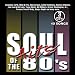 Soul Hits of the 80's