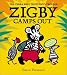 Zigby Camps Out (Zebra Who Trots Into Trouble)