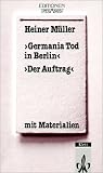 ' Germania Tod in Berlin'. 'Der Auftrag'. Mit Materialien