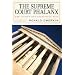 The Supreme Court Phalanx: The Court's New Right-wing Bloc