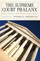 The Supreme Court Phalanx: The Court's New Right-Wing Bloc