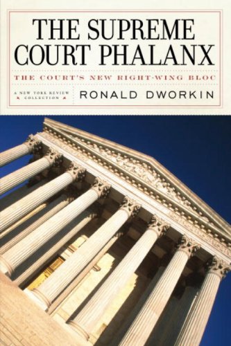 The Supreme Court Phalanx: The Court's New Right-wing Bloc