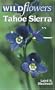 Wildflowers of the Tahoe Sierra