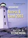 Exploring Advanced Microsoft Office Access and Excel 2003 (Grauer Exploring Office 2003 Series)