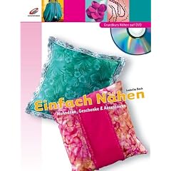 Einfach N�hen. Wohndeko, Geschenke & Accessoires