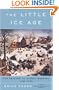 The Little Ice Age : How Climate Made History 1300-1850