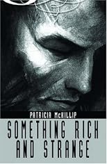 Something Rich and Strange (Ibooks Fantasy Classics)