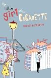 The Little Girl and the Cigarette