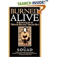 Burned Alive: A Survivor of an "Honor Killing" Speaks Out