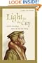 Light for the City: Calvin's Preaching, Source of Life and Liberty