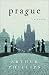 Prague: A Novel