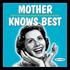 Mother Knows Best 2005 Calendar