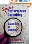 Serious Performance Consulting According to Rummler