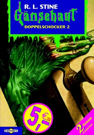 cbj G&auml;nsehaut - Doppelschocker 2: Enth&auml;lt die B&auml;nde: Das unheimliche Labor / Es w&auml;chst und w&auml;chst und w&auml;chst. (Doppeldecker)