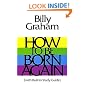 How to Be Born Again