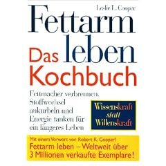 Fettarm leben. Das Kochbuch