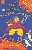 Little Bo-Peep Has Knickers That Bleep (Seriously Silly Rhymes)