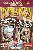 Bonanza: Desert Justice/Badge Without Honor
