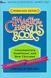 Download Master Chorus Book: 250 Contemporary, Traditional, and New
Choruses