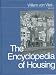 The Encyclopedia of Housing