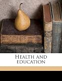 Health and education