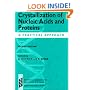 Crystallization of Nucleic Acids and Proteins: A Practical Approach (Practical Approach Series)