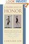 A Proper Sense of Honor: Service and Sacrifice in George Washington's Army