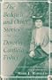 The Bedquilt and Other Stories: By Dorothy Canfield Fisher
