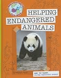 Save the Planet: Helping Endangered Animals (Language Arts Explorer: Science Lab)