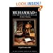 Muhammad: The Messenger of Islam