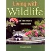 Living with Wildlife in the Pacific Northwest