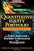 Quantitative Equity Portfolio Management: An Active Approach to Portfolio Construction and Management (McGraw-Hill Library of Investment & Finance)