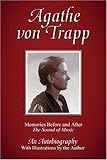 Agathe von Trapp: Memories Before and After The Sound of Music