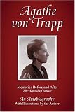Agathe von Trapp: Memories Before and After The Sound of Music